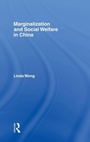 Cover: Marginalization and Social Welfare in China - Routledge