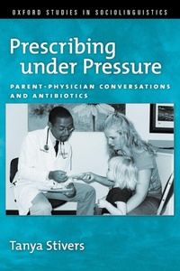 Enlarge image Cover: Prescribing under Pressure - Oxford University Press Inc