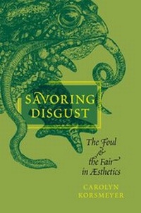 Enlarge image Cover: Savoring Disgust - Oxford University Press Inc