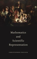 Cover: Mathematics and Scientific Representation - Oxford University Press Inc