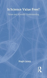 Enlarge image Cover: Is Science Value Free? - Routledge