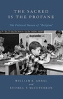Cover: The Sacred Is the Profane - Oxford University Press Inc