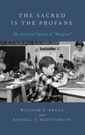 Cover: The Sacred Is the Profane - Oxford University Press Inc