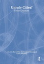 Cover: Unruly Cities? - Routledge