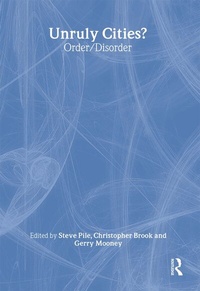 Enlarge image Cover: Unruly Cities? - Routledge