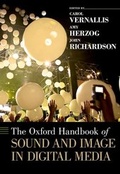 Cover: The Oxford Handbook of Sound and Image in Digital Media - Oxford University Press Inc