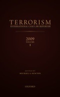 Cover: TERRORISMINTERNATIONAL CASE LAW REPORTER2009VOLUME 1 - Oxford University Press Inc