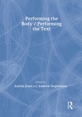 Cover: Performing the Body/Performing the Text - Routledge