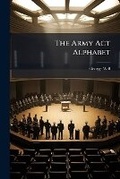 Cover: The Army ACT Alphabet... - Nabu Press