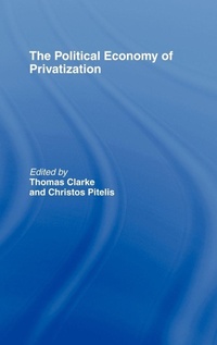 Enlarge image Cover: The Political Economy of Privatization - Routledge