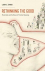 Cover: Rethinking the Good - Oxford University Press Inc