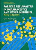 Cover: Particle Size Analysis In Pharmaceutics And Other Industries: Theory And Practice - Taylor & Francis