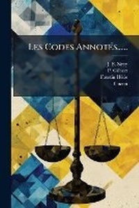 Enlarge image Cover: Les Codes Annotes...... - Nabu Press