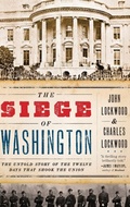 Cover: The Siege of Washington - Oxford University Press Inc
