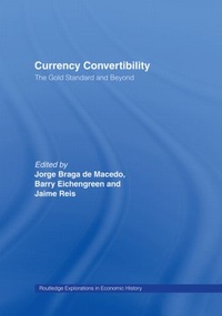 Enlarge image Cover: Currency Convertibility - Routledge