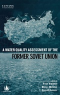 Cover: A Water Quality Assessment of the Former Soviet Union - CRC Press