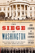 Cover: The Siege of Washington - Oxford University Press Inc