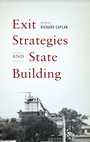 Cover: Exit Strategies and State Building - Oxford University Press Inc