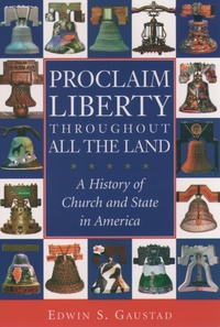 Enlarge image Cover: Proclaim Liberty Throughout All the Land - OUP USA