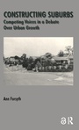 Cover: Constructing Suburbs - Routledge