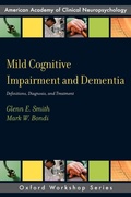 Cover: Mild Cognitive Impairment and Dementia - Oxford University Press Inc