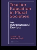 Cover: Teacher Education in Plural Societies - Routledge Falmer