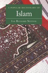 Abbildung von: A Popular Dictionary of Islam - Routledge