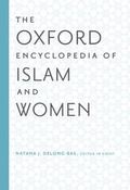 Cover: The Oxford Encyclopedia of Islam and Women - Oxford University Press Inc