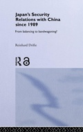 Cover: Japan's Security Relations with China since 1989 - Routledge
