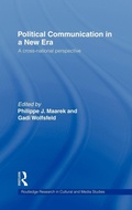 Cover: Political Communication in a New Era - Routledge