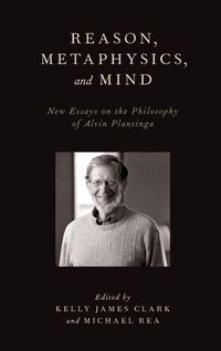 Enlarge image Cover: Reason, Metaphysics, and Mind - Oxford University Press Inc