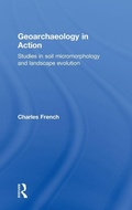 Cover: Geoarchaeology in Action - Routledge