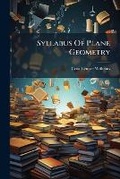 Cover: Syllabus of Plane Geometry - Nabu Press