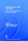 Cover: Boundaries of Clan and Color - Routledge