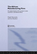 Cover: The African Manufacturing Firm - Routledge