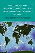 Cover: History of the International Union of Psychological Science (IUPsyS) - Psychology Press Ltd