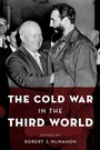 Cover: The Cold War in the Third World - Oxford University Press Inc