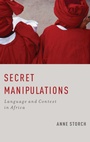 Cover: Secret Manipulations - Oxford University Press Inc