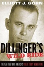 Cover: Dillinger's Wild Ride - Oxford University Press Inc