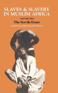 Abbildung von: Slaves and Slavery in Africa - Routledge