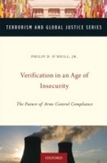 Cover: Verification in an Age of Insecurity: The Future of Arms Control Compliance - Oxford University Press, USA