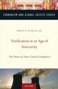 Enlarge image Cover: Verification in an Age of Insecurity: The Future of Arms Control Compliance - Oxford University Press, USA