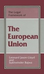 Cover: The Legal Framework of the European Union - Frank Cass Publishers
