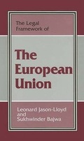 Cover: The Legal Framework of the European Union - Frank Cass Publishers