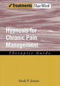Cover: Hypnosis for Chronic Pain Management - Oxford University Press Inc