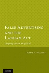 Abbildung von: False Advertising and the Lanham Act - Oxford University Press Inc