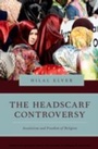 Cover: The Headscarf Controversy - OUP eBook
