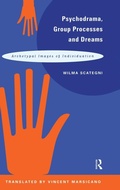 Bild: Psychodrama, Group Processes and Dreams - Brunner-Routledge