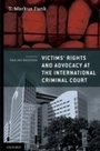 Cover: Victims' Rights and Advocacy at the International Criminal Court - Oxford University Press, USA