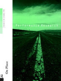 Enlarge image Cover: Performance Research: On Place - Routledge